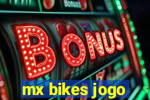 mx bikes jogo